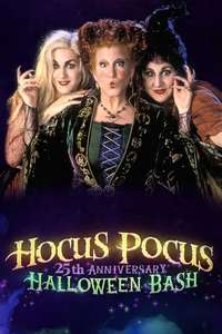 Hocus Pocus 25th Anniversary Halloween Bash - Poster