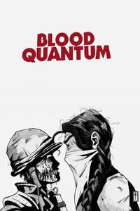 Blood Quantum - Poster