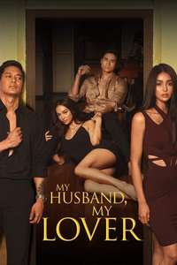 My Husband  My Lover - Posters