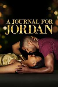 A Journal for Jordan - Poster