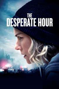 The Desperate Hour - Poster