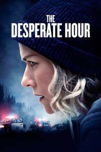 The Desperate Hour - Poster