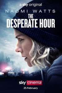 The Desperate Hour - Poster