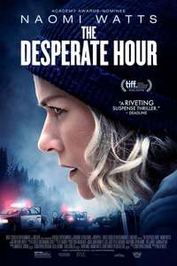 The Desperate Hour - Poster