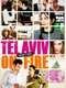 Tel Aviv on Fire