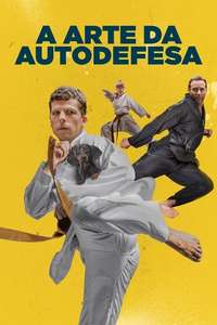 The Art of Self-Defense - Poster