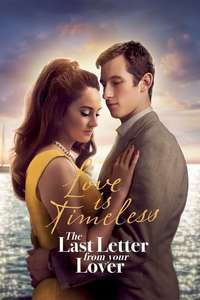 The Last Letter from Your Lover - Poster