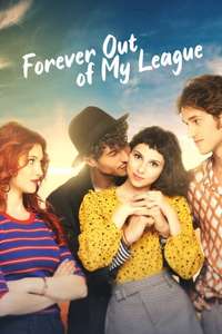 Forever Out of My League - Posters