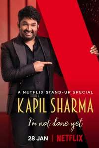 Kapil Sharma: I'm Not Done Yet - Posters