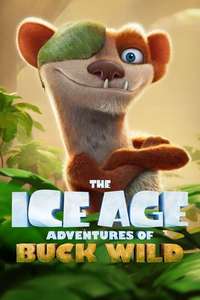 The Ice Age Adventures of Buck Wild - Posters
