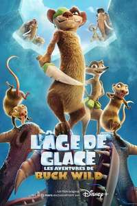 The Ice Age Adventures of Buck Wild - Posters