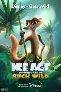 The Ice Age Adventures of Buck Wild - Posters
