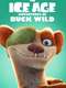 The Ice Age Adventures of Buck Wild