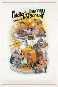 Fiddler's Journey to the Big Screen - Poster