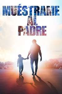 Show Me the Father - Poster