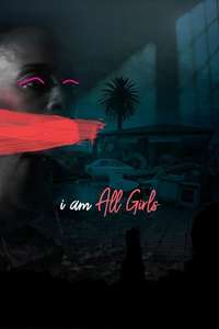 I Am All Girls - Poster