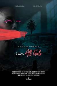 I Am All Girls - Poster