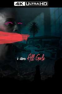 I Am All Girls - Poster