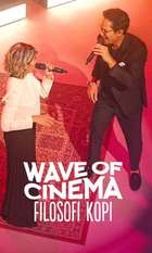 Wave of Cinema: Filosofi Kopi