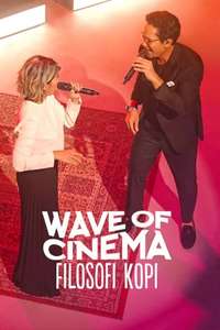 Wave of Cinema: Filosofi Kopi - Poster