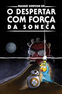 Maggie Simpson in The Force Awakens from its Nap - Posters