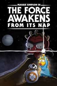 Maggie Simpson in The Force Awakens from its Nap - Posters