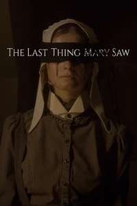 The Last Thing Mary Saw - Poster