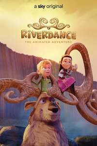 Riverdance: The Animated Adventure - Poster