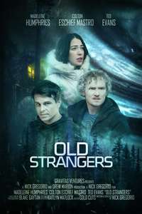 Old Strangers - Poster