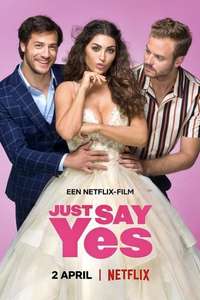Just Say Yes - Poster