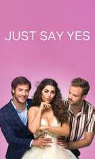 Just Say Yes