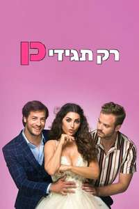 Just Say Yes - Poster