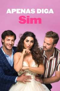 Just Say Yes - Poster