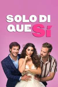 Just Say Yes - Poster