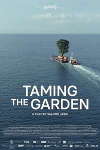Taming the Garden - Poster