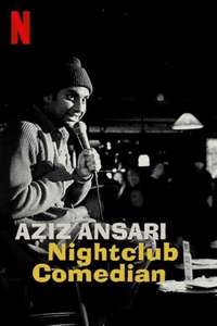 Aziz Ansari: Nightclub Comedian - Poster