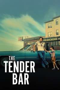The Tender Bar - Poster