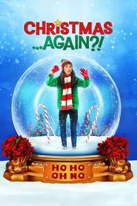 Christmas ...Again?! - Poster