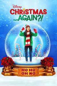 Christmas ...Again?! - Poster