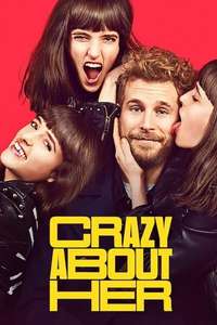 Crazy About Her - Poster
