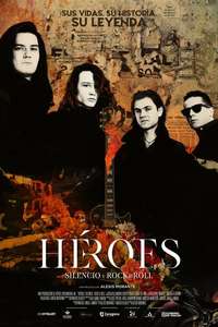 Heroes: Silence and Rock & Roll - Poster