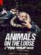 Animals on the Loose: A You vs. Wild Interactive Movie