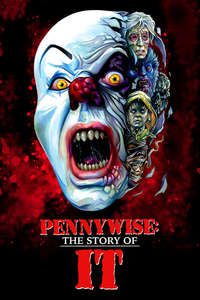 Pennywise: The Story of IT - Poster
