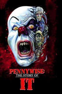 Pennywise: The Story of IT - Poster