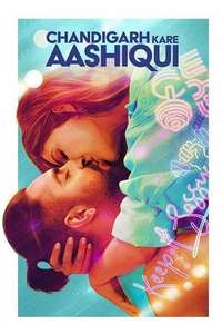 Chandigarh Kare Aashiqui - Posters