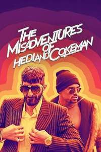The Misadventures of Hedi and Cokeman - Poster