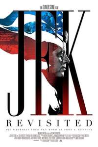 JFK Revisited: Through The Looking Glass - Poster