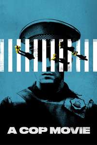 A Cop Movie - Poster