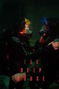 The Deep House - Poster