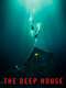 The Deep House